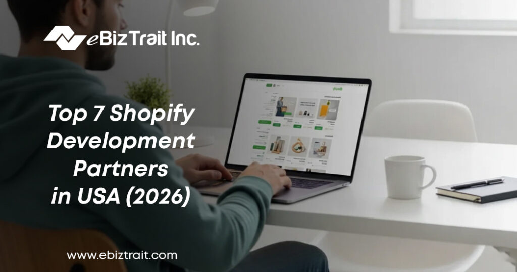 top 7 shopify development partner in USA 2026