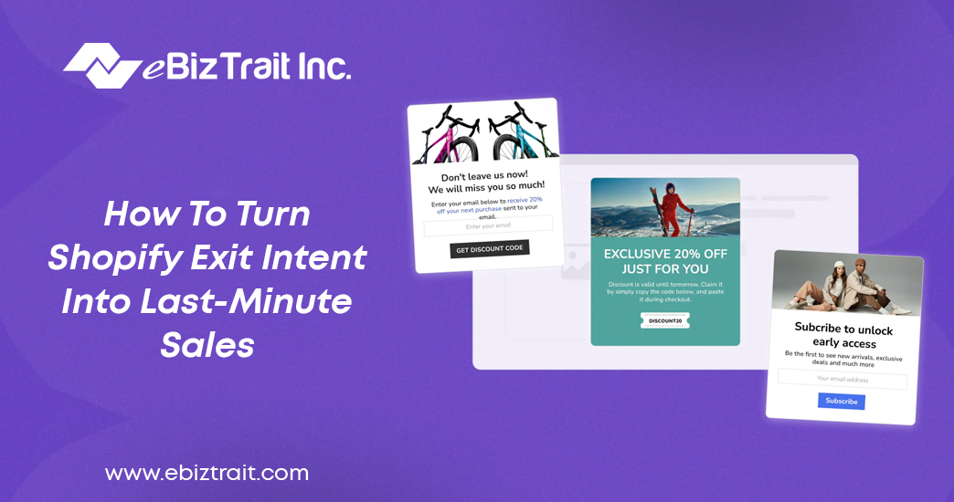How To Turn Shopify Exit Intent Into Last Minute Sales