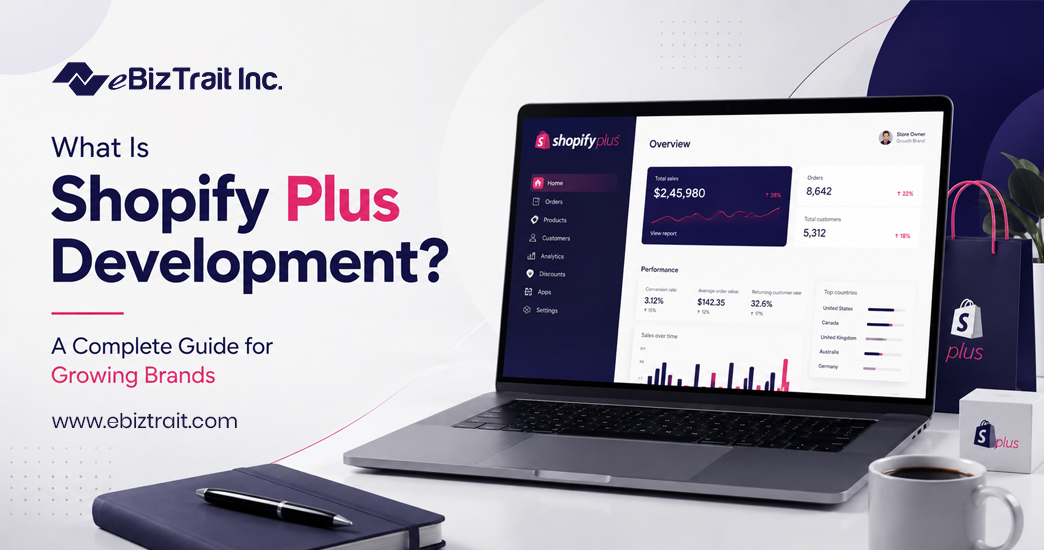 What is Shopify Plus Development